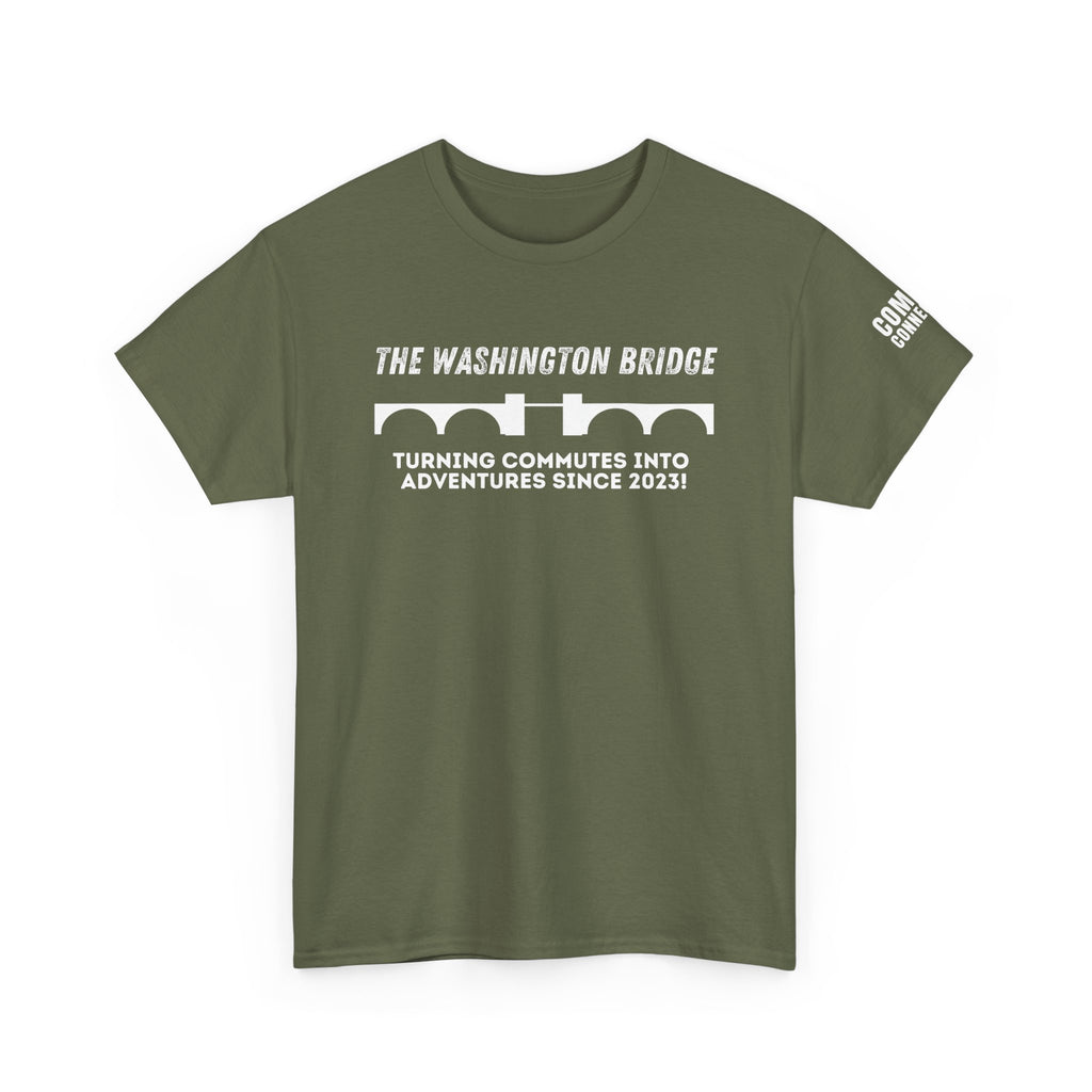 Washington Bridge Satire T-Shirt — "Turning commutes into adventures since 2023!"